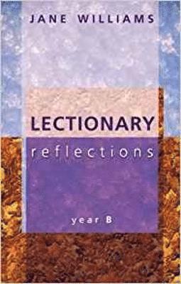 Lectionary Reflections 1