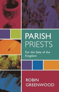 bokomslag Parish Priests