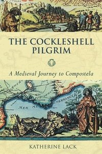 bokomslag The Cockleshell Pilgrim
