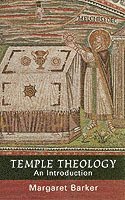 bokomslag Temple Theology
