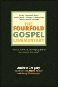 bokomslag The Fourfold Gospel Commentary