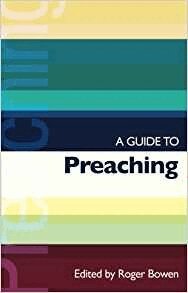 Roger Bowen - ISG 38 A Guide to Preaching, Häftad