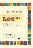 bokomslag The Intercessions Handbook