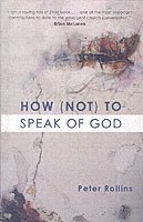 bokomslag How (Not) to Speak of God