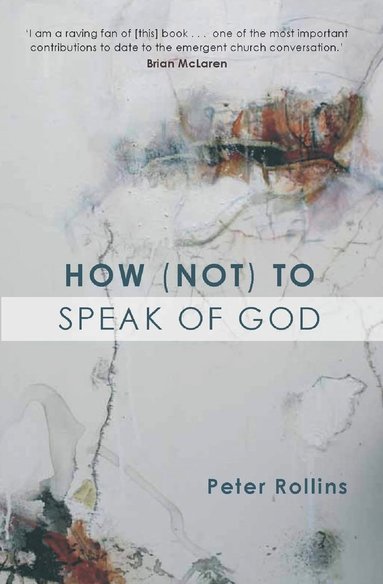 bokomslag How (Not) to Speak of God