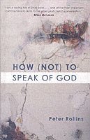 How (Not) to Speak of God 1