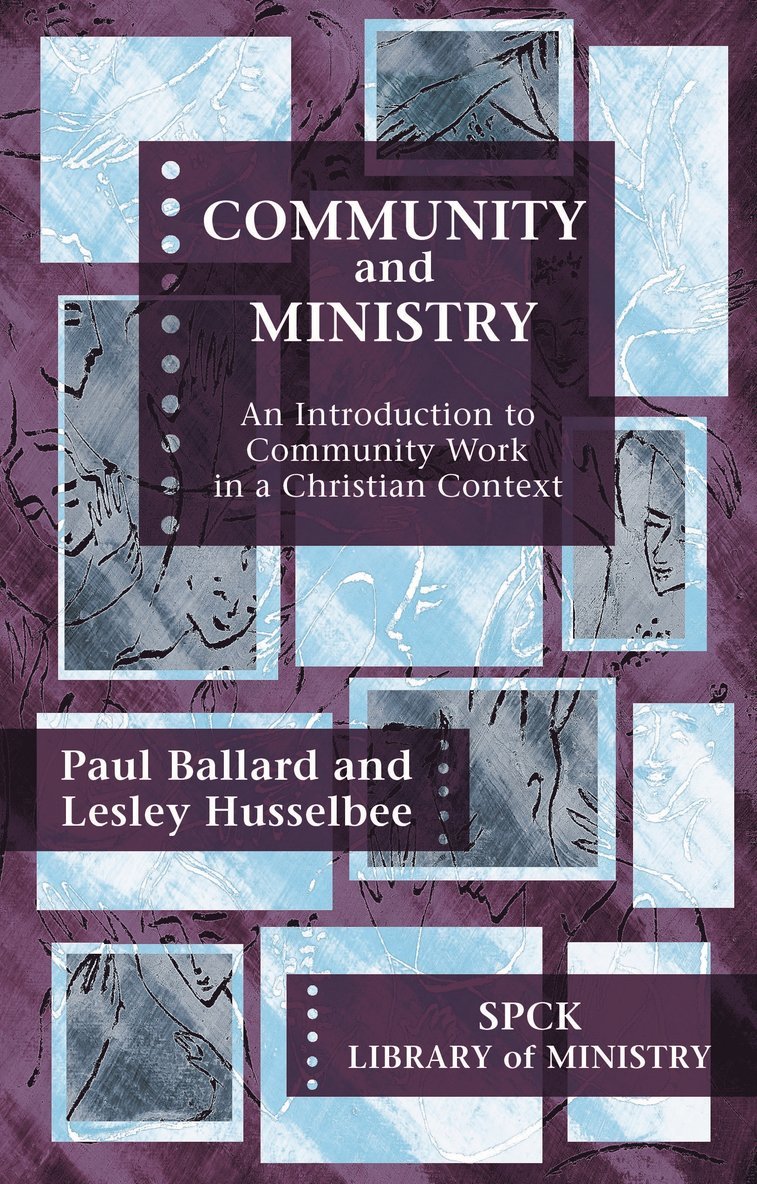 Paul H. Ballard, Professor Paul H. Ballard - Community and Ministry, Häftad