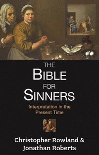 bokomslag The Bible for Sinners