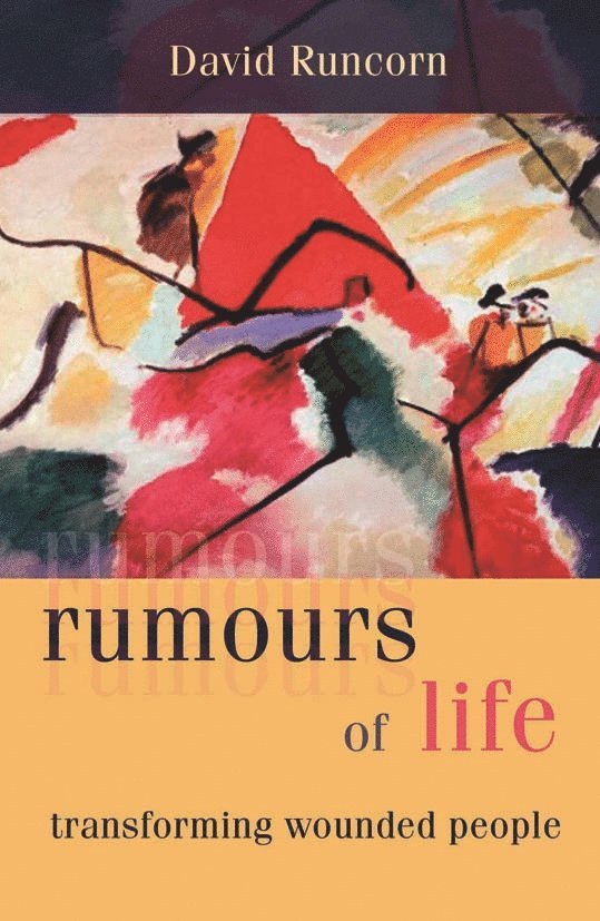 Rumours of Life 1