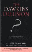 bokomslag The Dawkins Delusion?