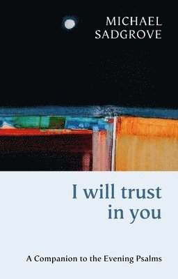 I Will Trust in You