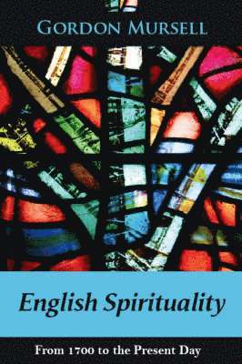 English Spirituality From 1700 Pbk 1