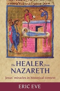 bokomslag The Healer from Nazareth