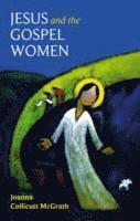 bokomslag Jesus and the Gospel Women