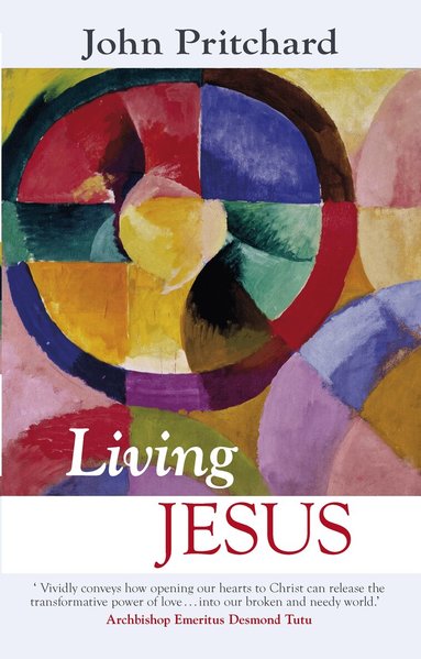 John Pritchard - Living Jesus, Häftad