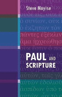Paul and Scripture 1