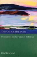 David Adam, The Revd Canon Adam, David - Cry of the Deer, Häftad