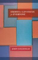 bokomslag Exodus and Leviticus for Everyone
