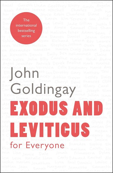 John Goldingay - Exodus and Leviticus for Everyone, Häftad