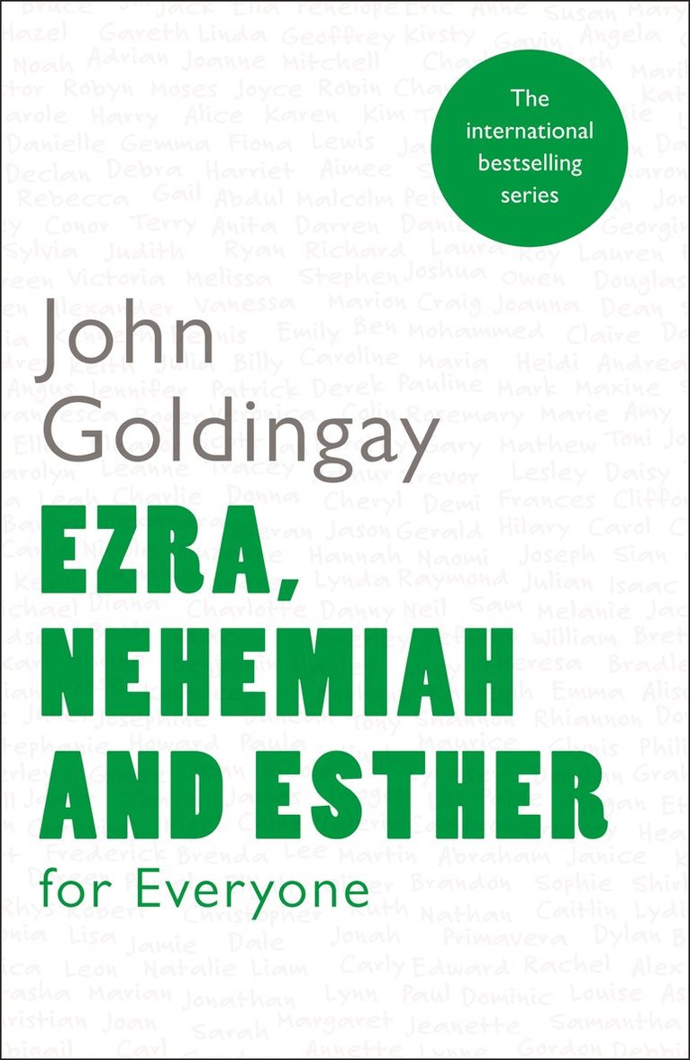 Ezra, Nehemiah and Esther for Everyone 1