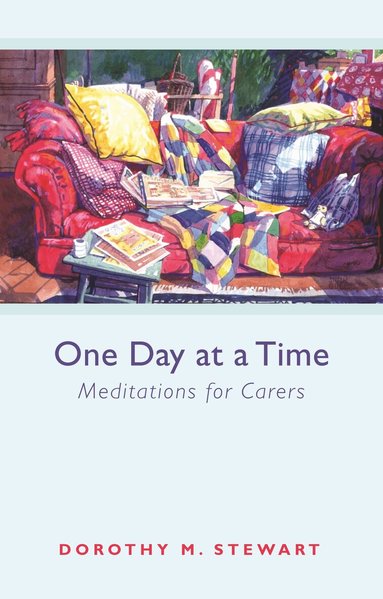 Dorothy M. Stewart - One Day at a Time, Häftad