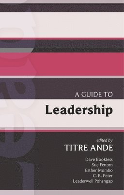 ISG 43 A Guide to Leadership 1