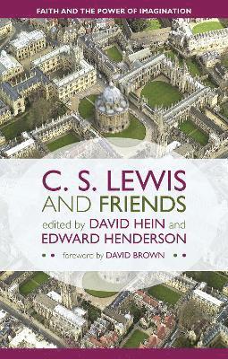 C. S. Lewis and Friends 1