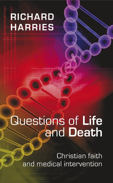 bokomslag Questions of Life and Death