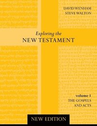 bokomslag Exploring the New Testament Vol 1