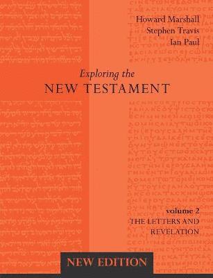 Exploring the New Testament Vol 2 1