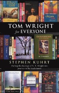 bokomslag Tom Wright for Everyone