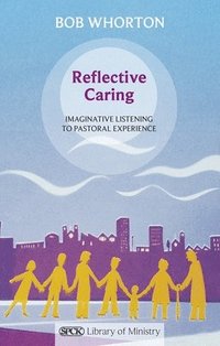 bokomslag Reflective Caring