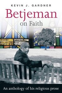 bokomslag Betjeman on Faith
