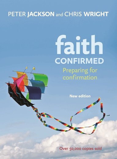 Peter Jackson, Chris Wright - Faith Confirmed, Häftad