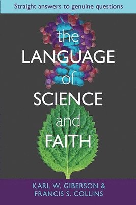 The Language of Science and Faith 1