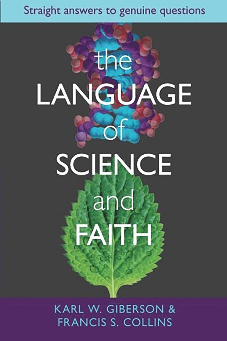Karl W. Giberson and Francis S. Collins, Karl W. Giberson, Francis S. Collins - Language of Science and Faith, Häftad