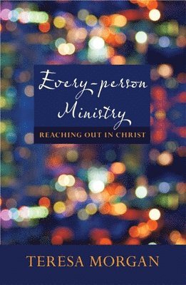 Every-Person Ministry 1