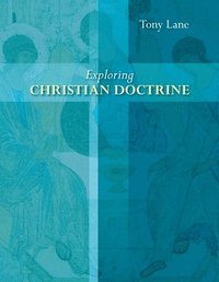 bokomslag Exploring Christian Doctrine