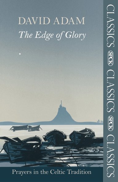 David Adam - Edge of Glory - Prayers in the Celtic Tradition, Häftad