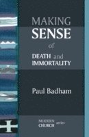 bokomslag Making Sense of Death and Immortality