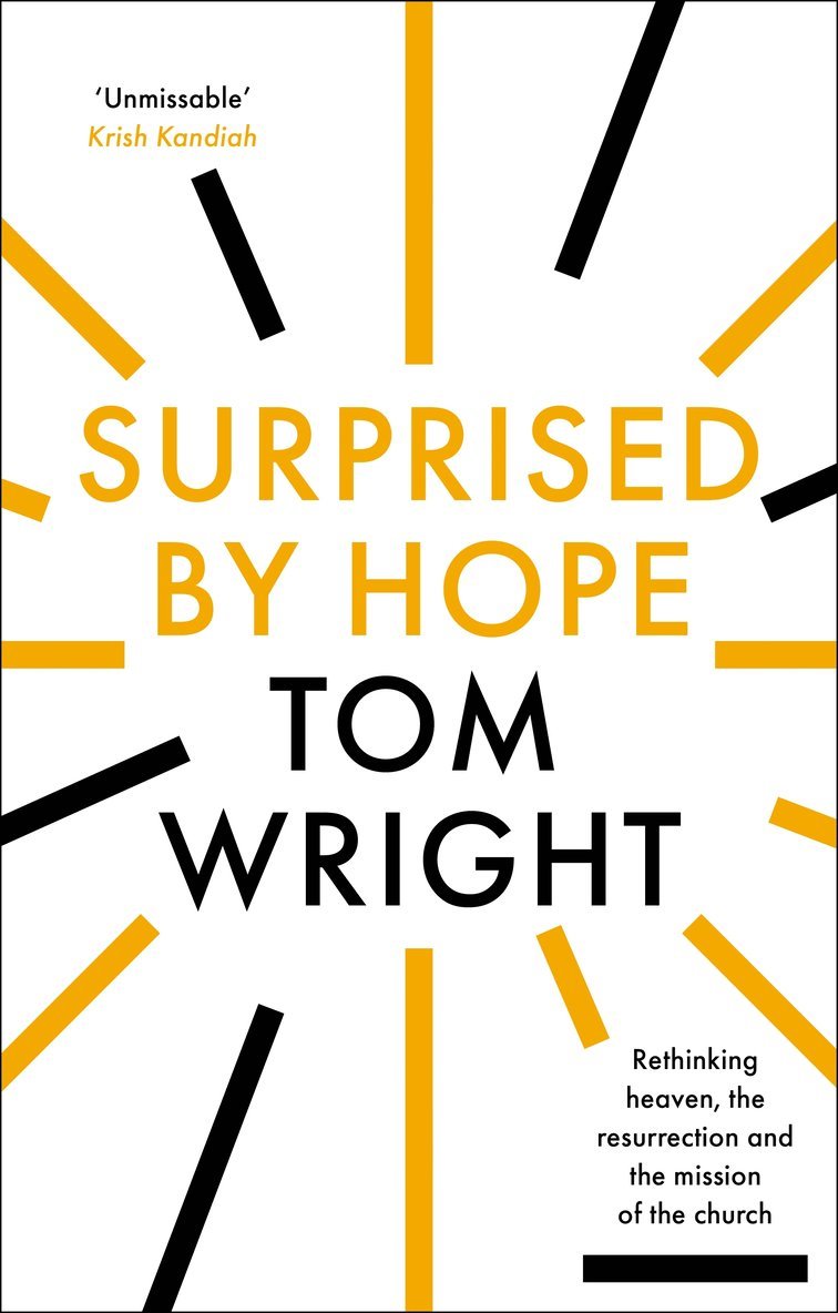 Surprised by Hope
