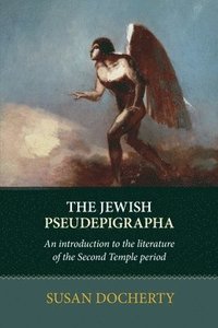 bokomslag The Jewish Pseudepigrapha