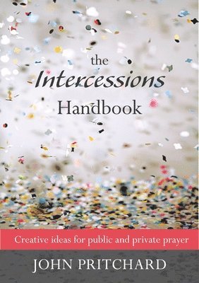 The Intercessions Handbook 1