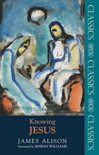 bokomslag Knowing Jesus