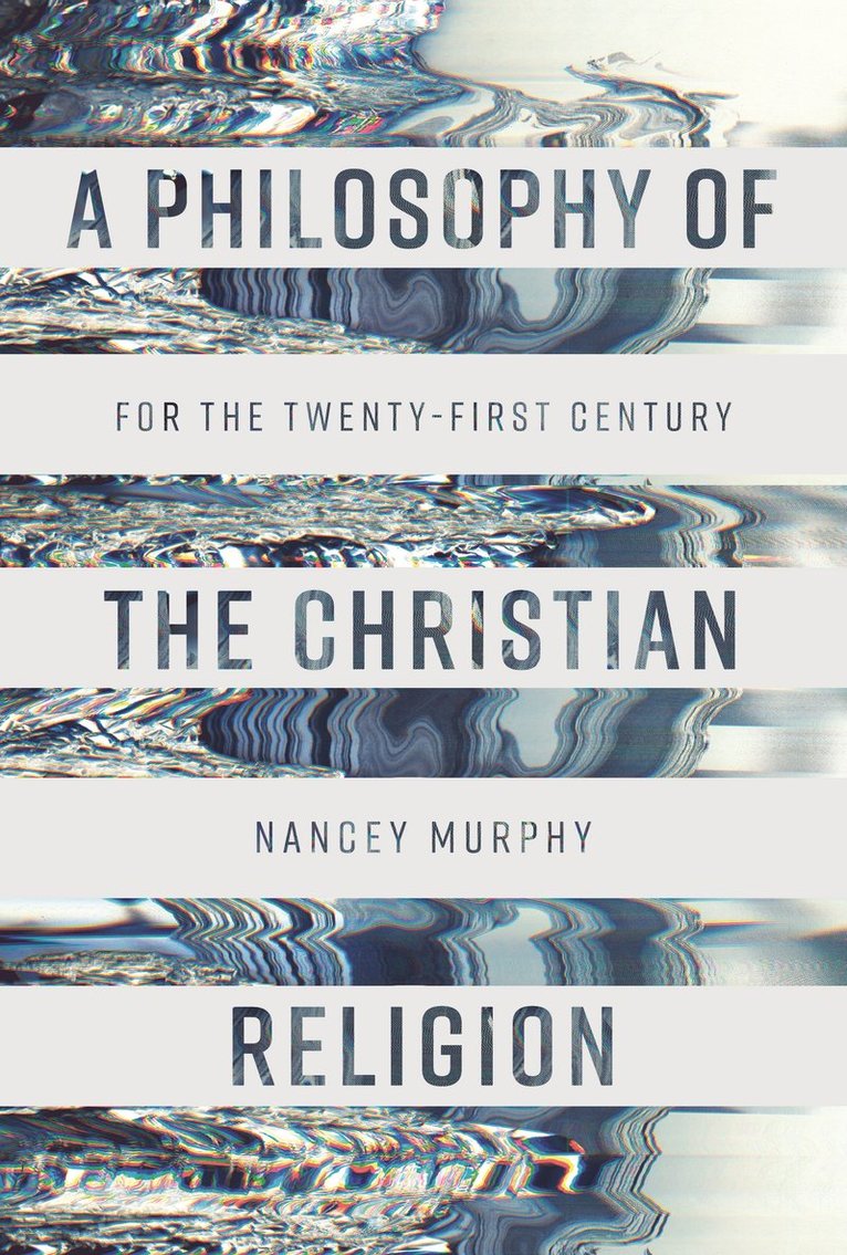 A Philosophy of the Christian Religion 1