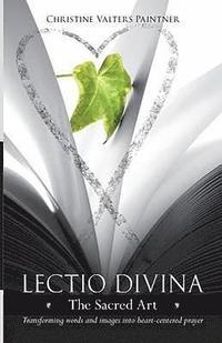 bokomslag Lectio Divina - The Sacred Art
