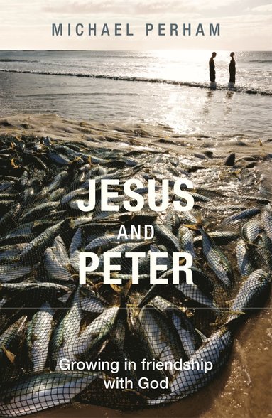 bokomslag Jesus and Peter