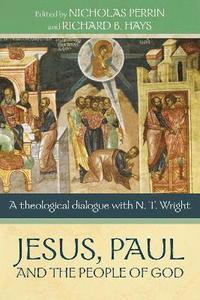 bokomslag Jesus, Paul and the People of God