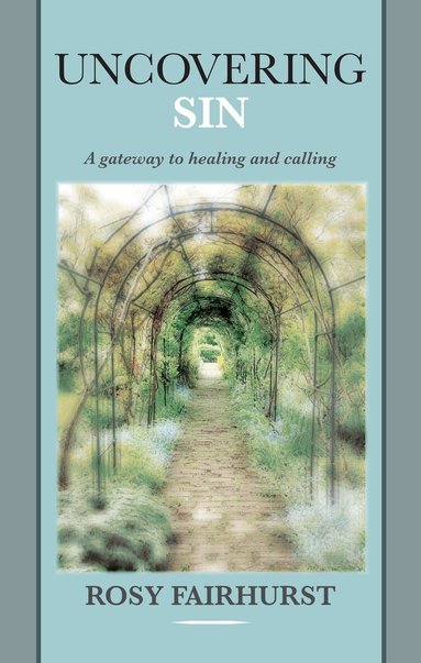 Rosy Fairhurst - Uncovering Sin, Häftad