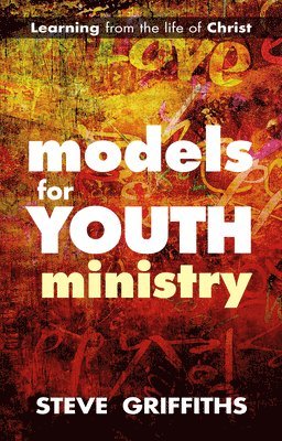 Models for Youth Ministry 1